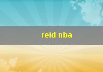 reid nba